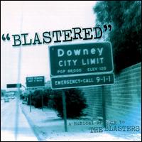 Blastered - A Tribute to Blasters