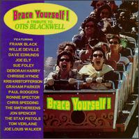 Brace Yourself:: A Tribute to Otis Blackwell